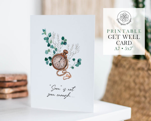 Get Well Now Card - Pocketwatch and Greenery - Printable Digital Download by Greengate Images