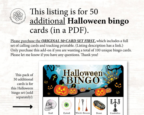 ADD-ON: 50 additional Halloween bingo cards (numbered 51-100) to go with the original game that is sold separately