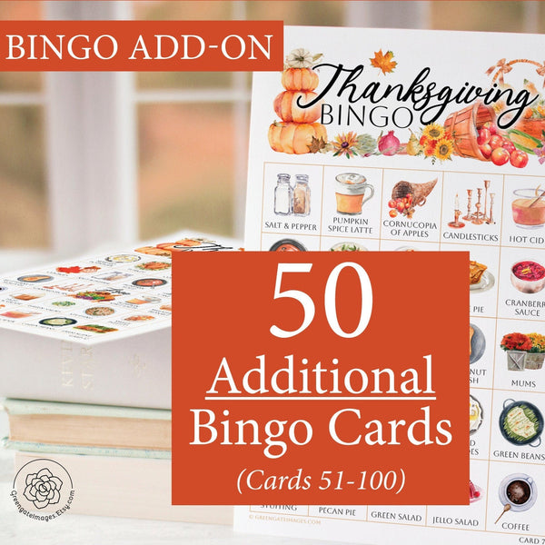 ADD-ON: 50 additional Thanksgiving bingo cards (numbered 51-100) - Printable Digital Download by Greengate Images