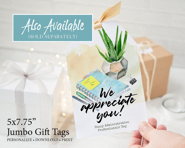Administrative Professionals' Day Gift Tag - Jumbo PRINTABLE editable corjl, xl tag, giant for large gifts, really big personalized hang tag