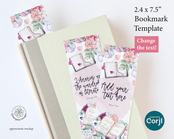 Floral Bookmark Template - PRINTABLE and editable. Personalize in Corjl. Cute hand-out gift for book club, library, and book-themed parties.