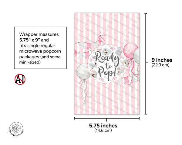 Ready to Pop Popcorn Wrapper - PRINTABLE microwave popcorn wrapper. She's ready to pop shower favor. Striped it's a girl birth announcement.