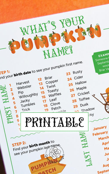 What's your Pumpkin name? – Funny/cute party idea for kids & adults. Small, medium, large printable sizes. Falloween bulletin board idea.