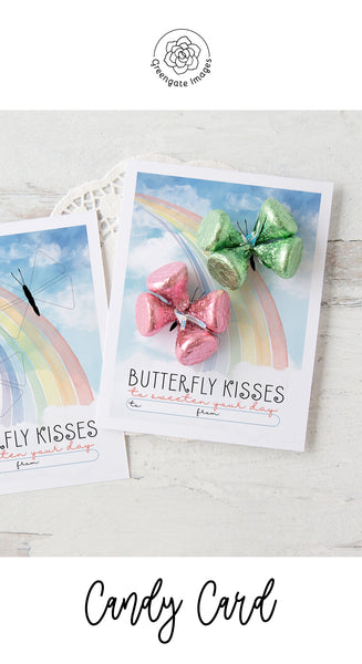 Butterfly Kisses Candy Card