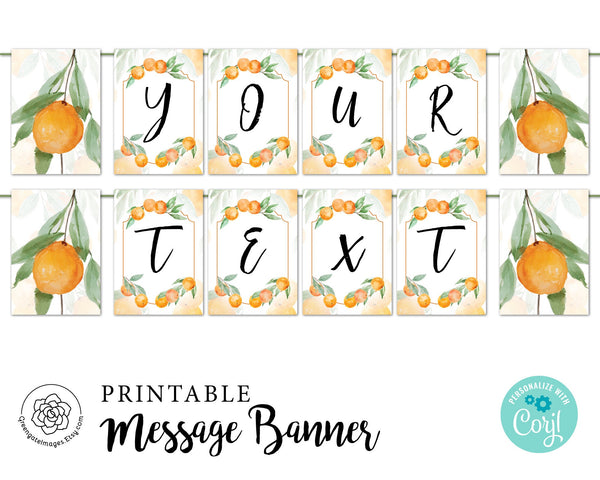 Oranges & Leaves Message Banner: Rectangle citrus bunting you edit in Corjl to create personalized banners. 100js - Printable Digital Download by Greengate Images