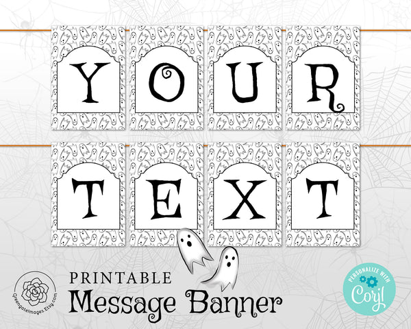 Halloween Ghost Banner: 5x7" bunting flags, Happy Halloween, add your own message in Corjl, printable banner, halloween party ideas, boo