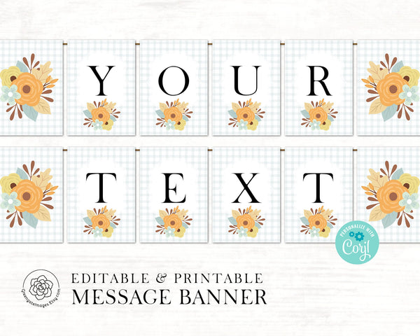 Fall Floral Banner: Thanksgiving bunting flags, add your own message in Corjl, printable banner, fall bridal shower ideas, flowers gingham