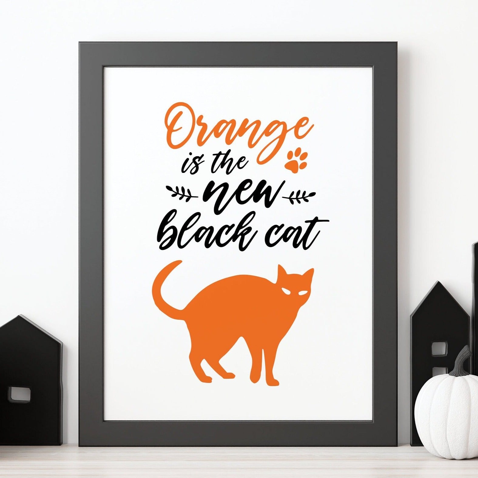 Halloween Cat 8x10" Printable Wall Art - Orange is the new black cat - Cute, funny mantel art for fall. JPG digital download, print at home.