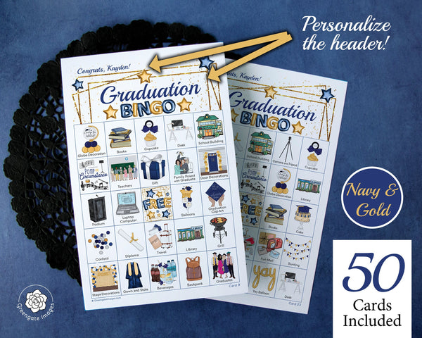 Graduation Bingo - 50 PRINTABLE unique cards. Navy blue and gold color scheme to match your school colors. Personalize some text & add pic.