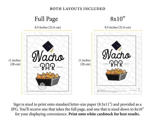 Graduation Nacho Bar Sign - PRINTABLE 8.5x11" and 8x10". Downloadable JPG for building your own chips and queso meal. Jr. High/School idea.